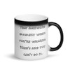 That awkward moment when you're wearing Nike's and you can't do it. - Matte Black Magic Mug Funny quotes 7838780