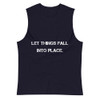 Let things fall into place. - Muscle Tank Motivational quotes 7839867