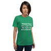 Please God, if you can't make me thin, make my friends fat. - Unisex Short Sleeve Jersey T-Shirt Funny quotes 7835536