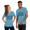 Please God, if you can't make me thin, make my friends fat. - Bella + Canvas - Unisex Short Sleeve Jersey T-Shirt