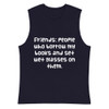 Friends: people who borrow my books and set wet glasses on them. - Muscle Tank Funny quotes 7839704