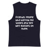 Friends: people who borrow my books and set wet glasses on them. - Muscle Tank Funny quotes 7839704