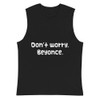 Don't worry, Beyonce. - Muscle Tank Funny quotes 7839076