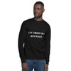 Let things fall into place. - Long Sleeve T-Shirt Motivational quotes 7841039