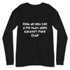 How do you call a pig that does karate? Pork Chop - Unisex Long Sleeve Shirt Funny quotes 7838917