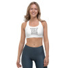 No matter how you feel, get up, dress up, show up and never give up. - Sports Bra Motivational quotes 7840367