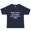 What do you call a bear with no ears? EARS! - Heritage Jersey T-Shirt Funny quotes 7840350