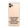 Life was much easier when apple and blackberry were just fruits. - iPhone Case Funny quotes 7837813