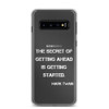 The secret of getting ahead is getting started. - Mark Twain - Samsung Case Motivational quotes 7838008