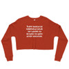 There should be sympathy cards for having to go back to work after vacation. - Women's Fleece Crop Sweatshirt Funny quotes 7835756