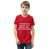 I am standing outside. So if anyone asks, I am outstanding! - Youth Short Sleeve Tee Funny quotes 7835315