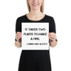 It takes two flints to make a fire. - Louisa May Alcott - Photo Paper Poster Motivational quotes 7835320