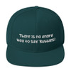 There is no angry way to say "Bubbles! - Yupoong Wool Blend Snapback Funny quotes 7835212