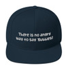 There is no angry way to say "Bubbles! - Yupoong Wool Blend Snapback Funny quotes 7835212