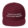 There is no angry way to say "Bubbles! - Yupoong Wool Blend Snapback Funny quotes 7835212