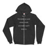 Nothing is lost until your mother can't find it. - Unisex Flex Fleece Zip Hoodie Funny quotes 7835289