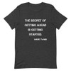 The secret of getting ahead is getting started. - Mark Twain - Unisex Short Sleeve Jersey T-Shirt Motivational quotes 7848302