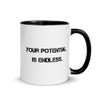 Your potential is endless. - Ceramic Mug with Color Motivational quotes 7849243