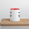I used to think I am indecisive. But now I am not sure! - Ceramic Mug with Color Funny quotes 7848037