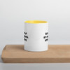 Don't give up on your dreams. keep sleeping. - Ceramic Mug with Color Funny quotes 7848271