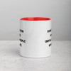 Sometimes you have to unfollow people in real life. - Ceramic Mug with Color Motivational quotes 7849015