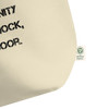 If opportunity doesn't knock, build a door. - Organic Cotton Large Tote Motivational quotes 7847998