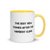 The best view comes after the hardest climb. - Ceramic Mug with Color Motivational quotes 7849050