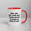 Well, well, well. Look what finally decided to show up. Hello Friday! - Ceramic Mug with Color Funny quotes 7848880