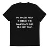 My biggest fear is being in the same place this time next year. - Unisex Organic Cotton T-Shirt Motivational quotes 7848713