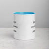 Don't give up on your dreams. keep sleeping. - Ceramic Mug with Color Funny quotes 7848280