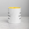Don't give up on your dreams. keep sleeping. - Ceramic Mug with Color Funny quotes 7848280