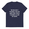 All my life I thought the air was free. Until I bought a bag of chips. - Unisex Organic Cotton T-Shirt Funny quotes 7848212
