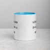 When you are Downie, eat a brownie. - Ceramic Mug with Color Funny quotes 7848580