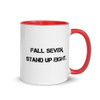 Fall seven, stand up eight. - Ceramic Mug with Color Motivational quotes 7849019
