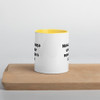 Nothing is lost until your mother can't find it. - Ceramic Mug with Color Funny quotes 7848463