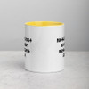 Nothing is lost until your mother can't find it. - Ceramic Mug with Color Funny quotes 7848463