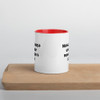 Nothing is lost until your mother can't find it. - Ceramic Mug with Color Funny quotes 7848463