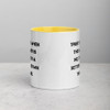 Trust that when the answer is no, there is a better yes down the road. - Ceramic Mug with Color Motivational quotes 7849161