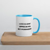 Love is about appreciation, not possessions. - Ceramic Mug with Color Motivational quotes 7849194