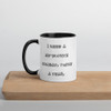 I need a six-month holiday, twice a year. - Ceramic Mug with Color Funny quotes 7848651