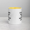 Life was much easier when apple and blackberry were just fruits. - Ceramic Mug with Color Funny quotes 7848824