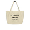 Always deliver more than expected. - Organic Cotton Large Tote Motivational quotes 7847822