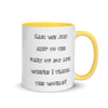 Can we just skip to the part of my life where I travel the world? - Ceramic Mug with Color Funny quotes 7848817
