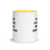 tried being normal once. Worst two minutes of my life. - Ceramic Mug with Color Funny quotes 7848296