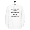Live your life as an exclamation, not an explanation. - Unisex Hoodie Motivational quotes 7848222