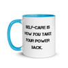 Self-care is how you take your power back. - Ceramic Mug with Color Motivational quotes 7849151