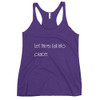 Let things fall into place. - Ladies Triblend Racerback Tank Motivational quotes 7854143
