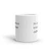 Be crazy enough you know you can make anything in life. - White Glossy Mug Motivational quotes 7851416