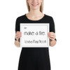 It takes two flints to make a fire. - Louisa May Alcott - Matte Paper Framed Poster Motivational quotes 7851396
