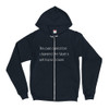 The past cannot be changed. The future is yet in your power. - Unisex Flex Fleece Zip Hoodie Motivational quotes 7853541